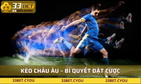 Kèo châu Âu
